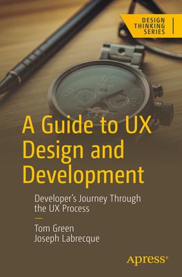 Guide to UX Design and Development