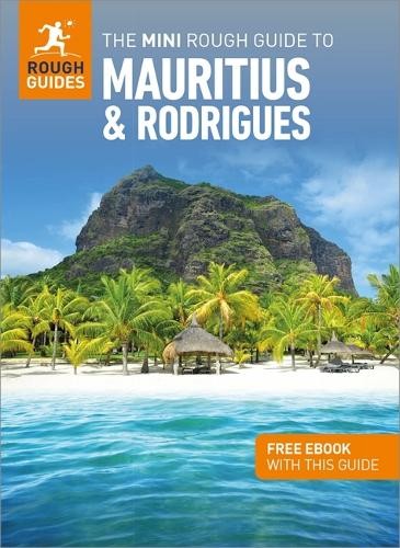 Mini Rough Guide to Mauritius a Rodrigues: Travel Guide with Free eBook