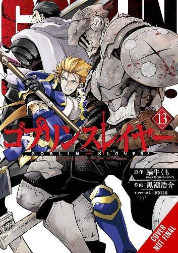 Goblin Slayer, Vol. 13 (Manga)