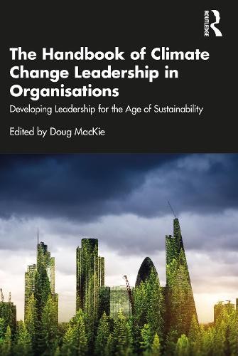 Handbook of Climate Change Leadership in Organisations