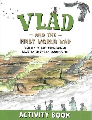 Vlad and the First World War Activity Book