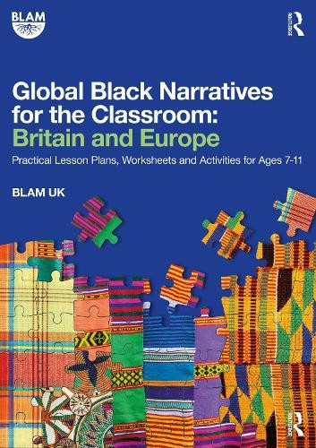Global Black Narratives for the Classroom: Britain and Europe