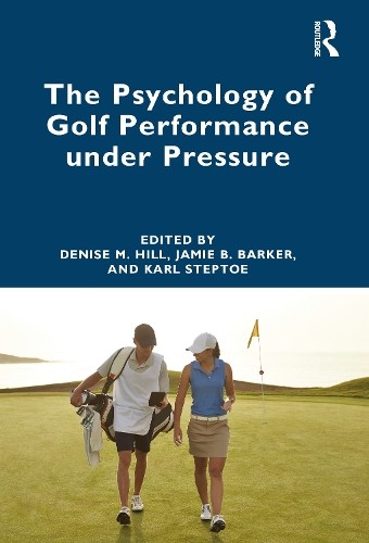 Psychology of Golf Performance under Pressure