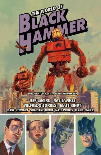 World Of Black Hammer Omnibus Volume 2