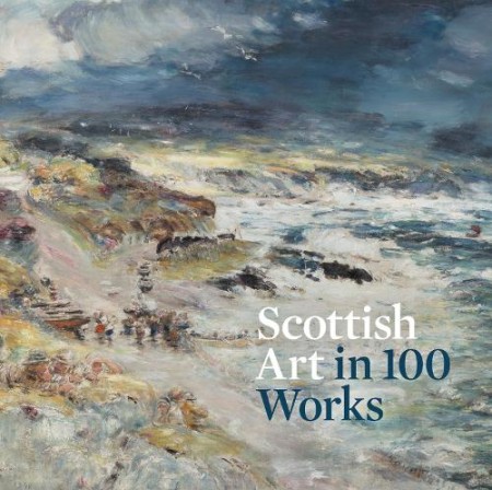 Scottish Art in 100 Works