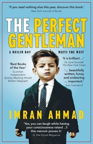 Perfect Gentleman: a Muslim boy meets the West