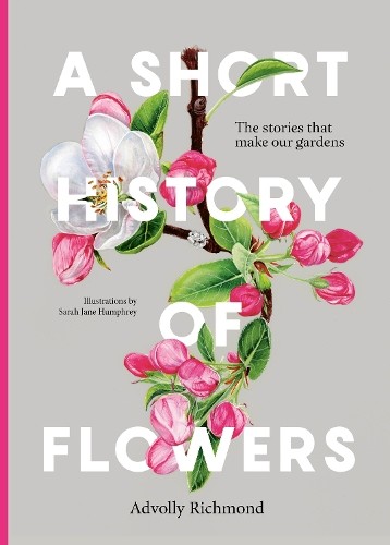 Short History of Flowers