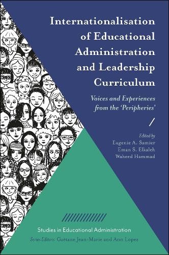 Internationalisation of Educational Administration and Leadership Curriculum