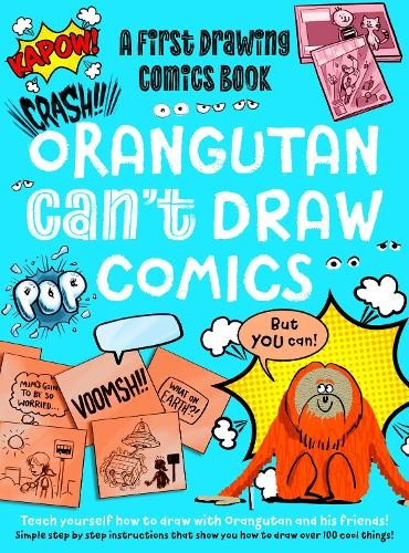Orangutan Can't Draw Comics, But You Can!