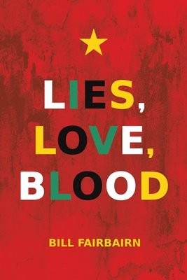 Lies, Love, Blood
