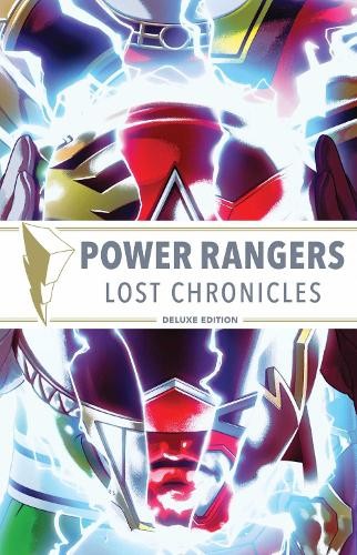 Power Rangers: Lost Chronicles Deluxe Edition HC