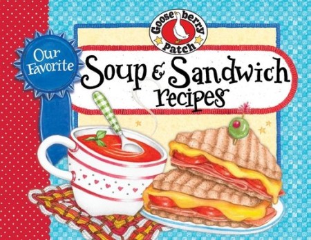 Our Favorite Soup a Sandwich Recipes