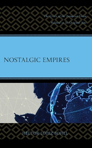 Nostalgic Empires