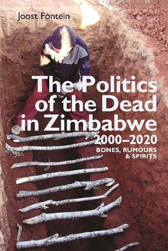 Politics of the Dead in Zimbabwe 2000-2020