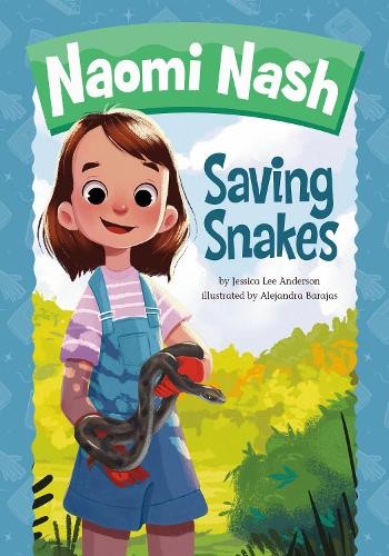 Naomi Nash Saving Snakes
