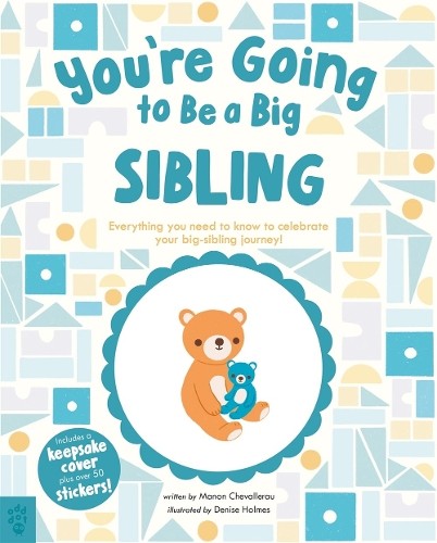 YouÂ’re Going to Be a Big Sibling