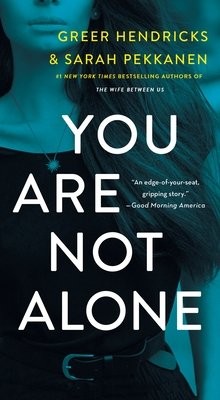 You Are Not Alone