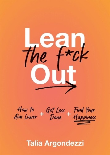 Lean the F*ck Out
