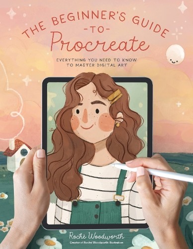 Beginner’s Guide to Procreate