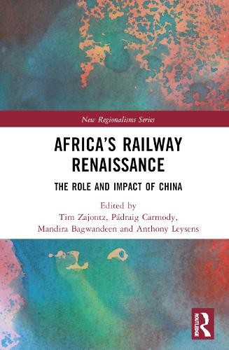 AfricaÂ’s Railway Renaissance