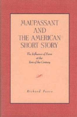 Maupassant and the American Short Story