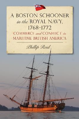 Boston Schooner in the Royal Navy, 1768-1772