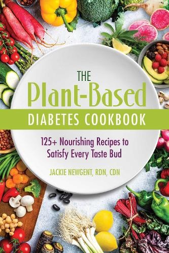 Plant-Based Diabetes Cookbook