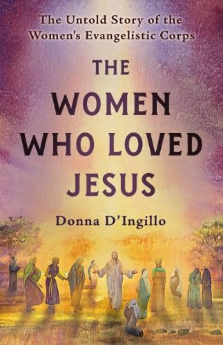Women Who Loved Jesus
