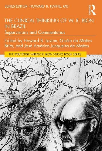 Clinical Thinking of W. R. Bion in Brazil