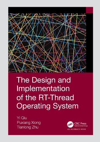 Design and Implementation of the RT-Thread Operating System