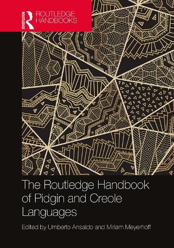 Routledge Handbook of Pidgin and Creole Languages