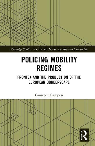 Policing Mobility Regimes