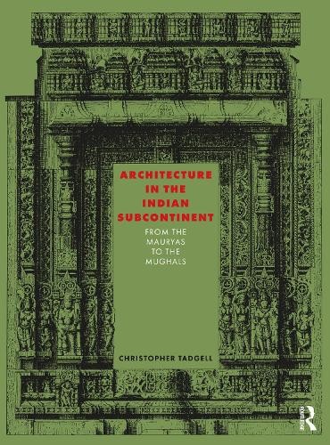 Architecture in the Indian Subcontinent