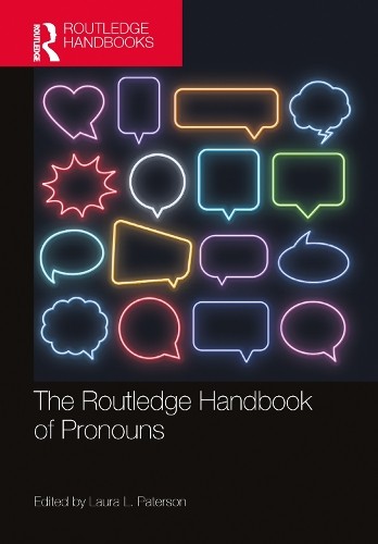 Routledge Handbook of Pronouns