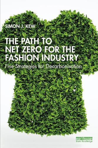 Path to Net Zero for the Fashion Industry