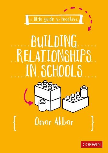 Little Guide for Teachers: Building Relationships in Schools