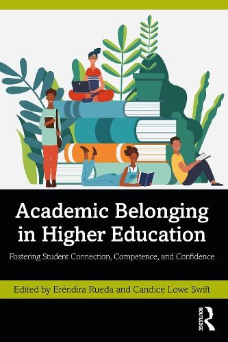 Academic Belonging in Higher Education