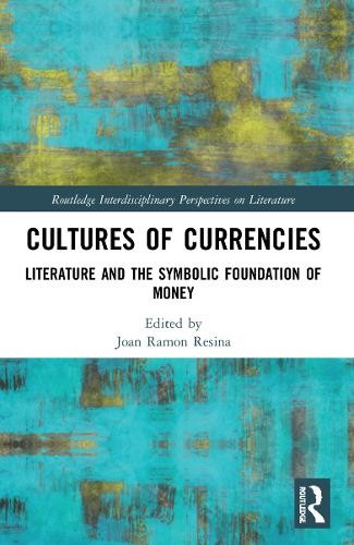 Cultures of Currencies