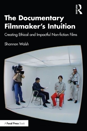 Documentary Filmmaker's Intuition