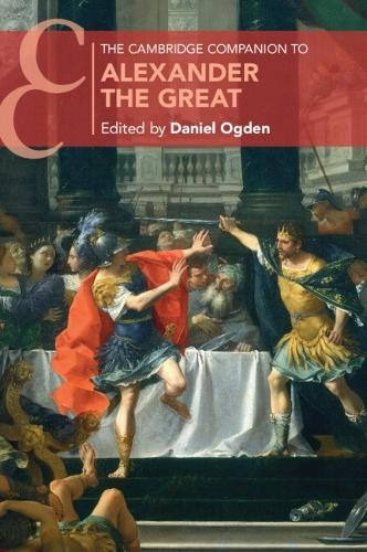 Cambridge Companion to Alexander the Great