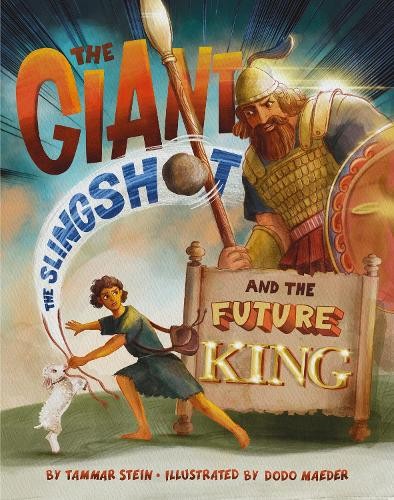 Giant, the Slingshot, and the Future King