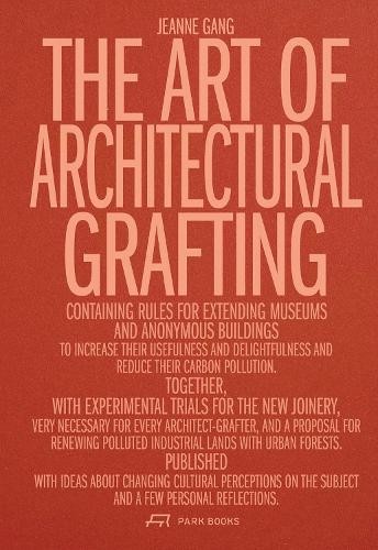 Art of Architectural Grafting