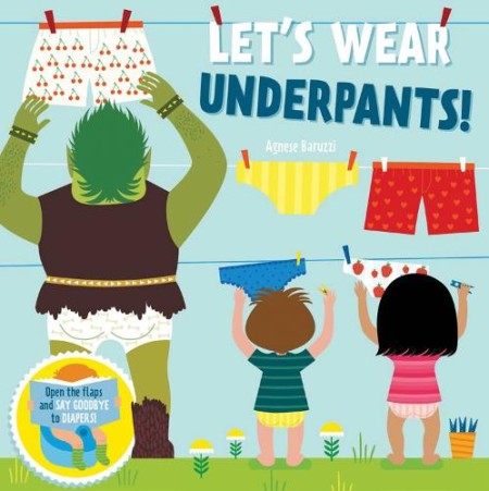 Let's Wear Underpants!