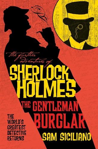 Further Adventures of Sherlock Holmes - The Gentleman Burglar
