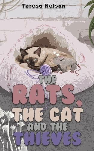 Rats, the Cat and the Thieves