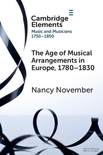 Age of Musical Arrangements in Europe, 1780–1830