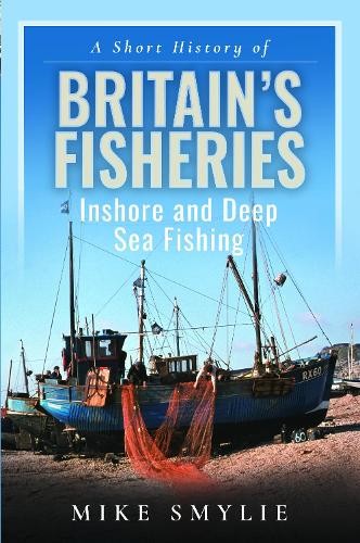Short History of Britain’s Fisheries
