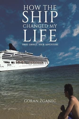 How The Ship Changed My Life