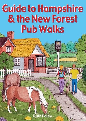Guide to Hampshire a the New Forest Pub Walks