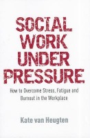 Social Work Under Pressure